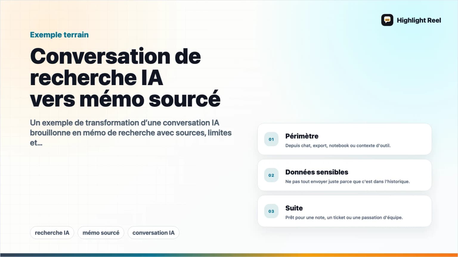 Conversation de recherche IA vers mémo sourcé : exemple avant / après
