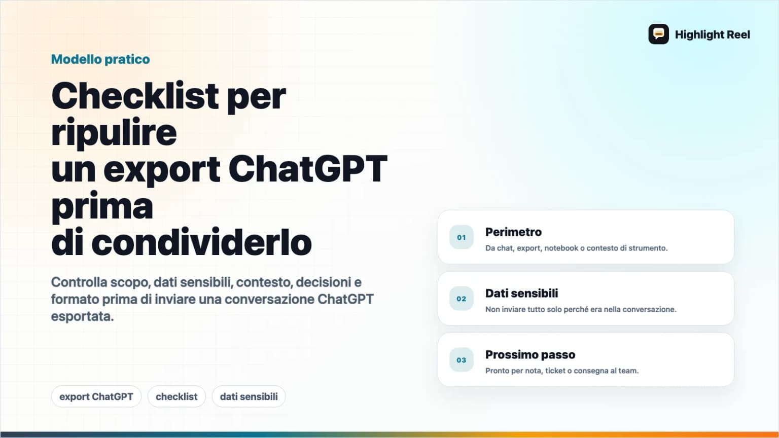 Checklist per ripulire un export ChatGPT prima di condividerlo