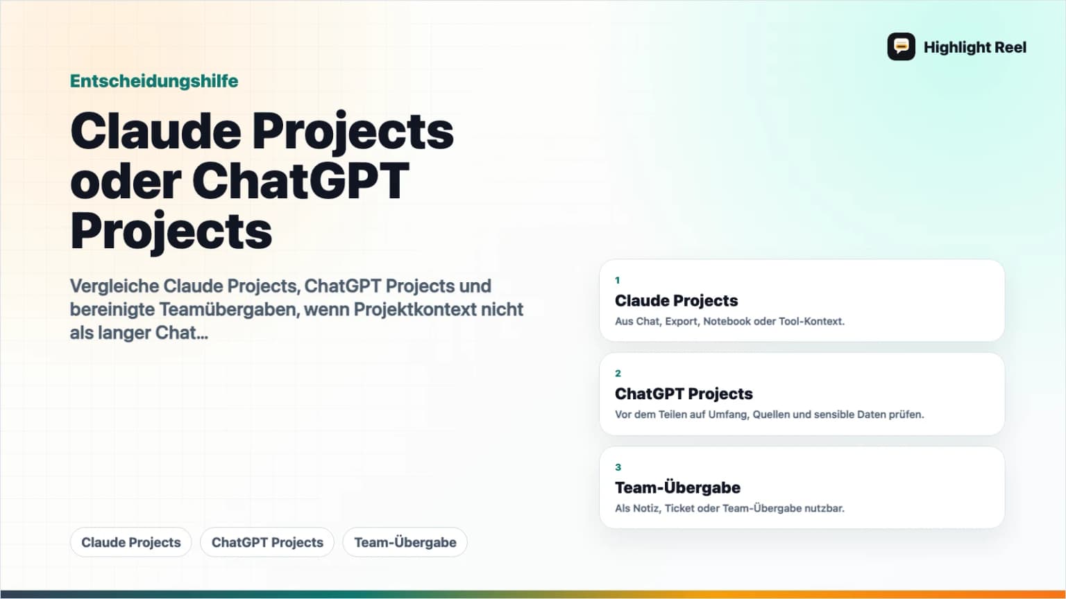 Claude Projects oder ChatGPT Projects: Was eignet sich für eine Teamübergabe?