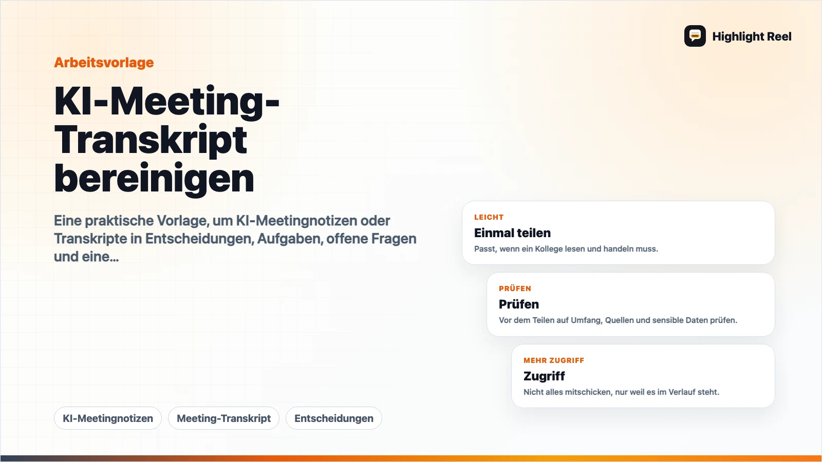 KI-Meeting-Transkript bereinigen: Vorlage für Entscheidungen und Aufgaben