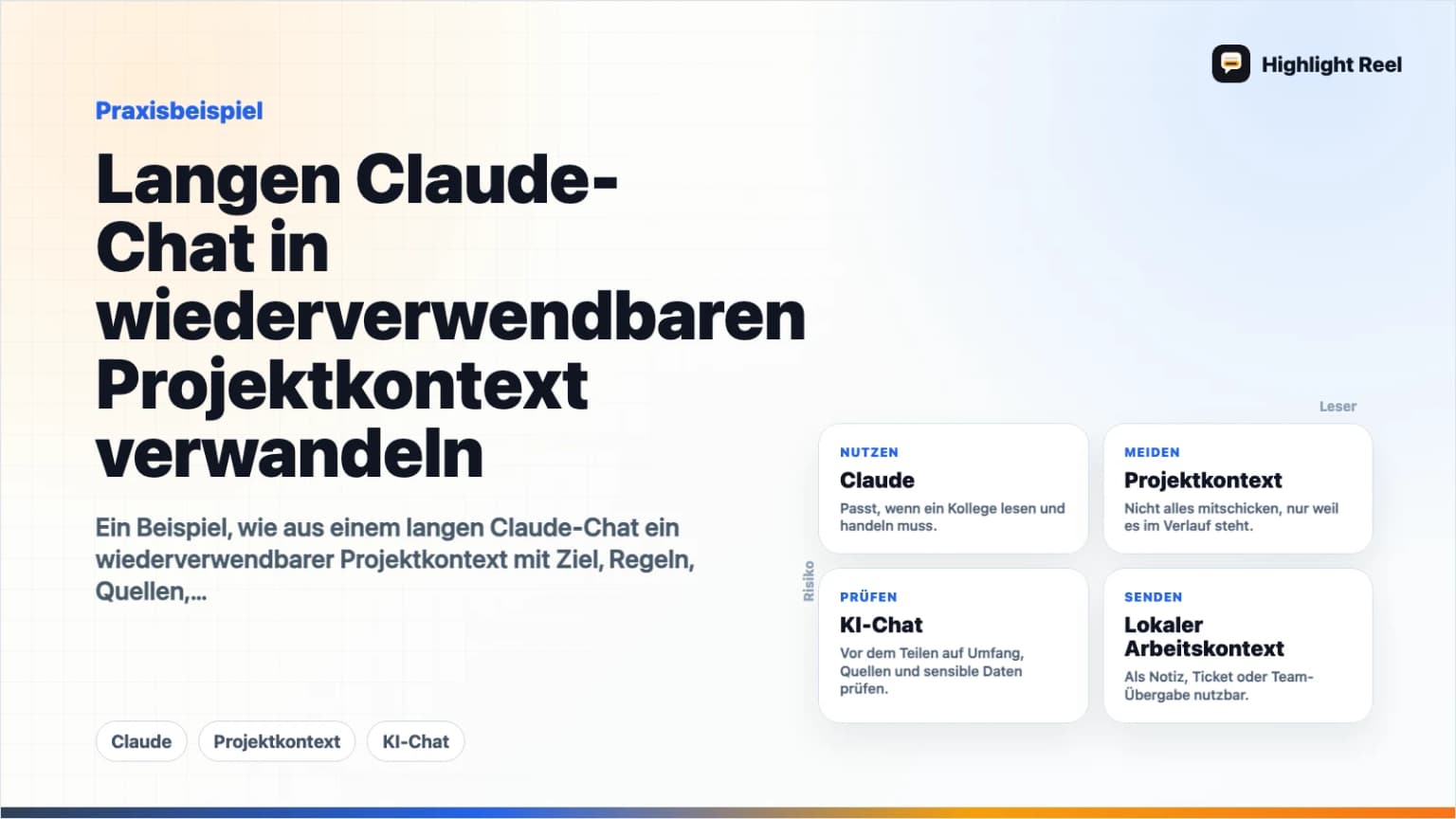 Langen Claude-Chat in wiederverwendbaren Projektkontext verwandeln