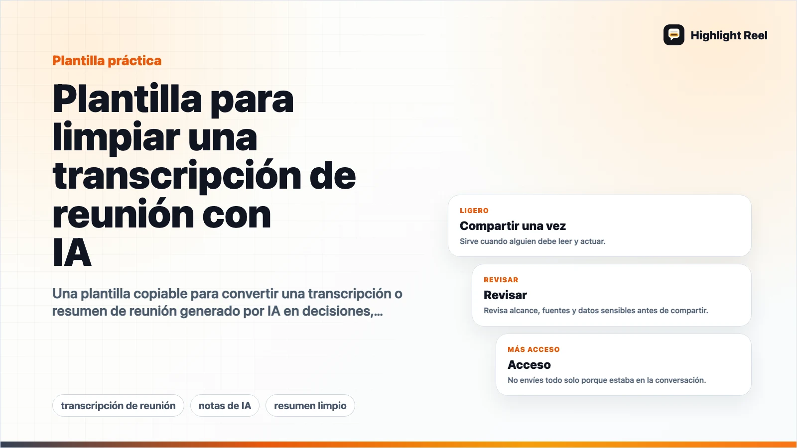 Plantilla para limpiar una transcripción de reunión con IA