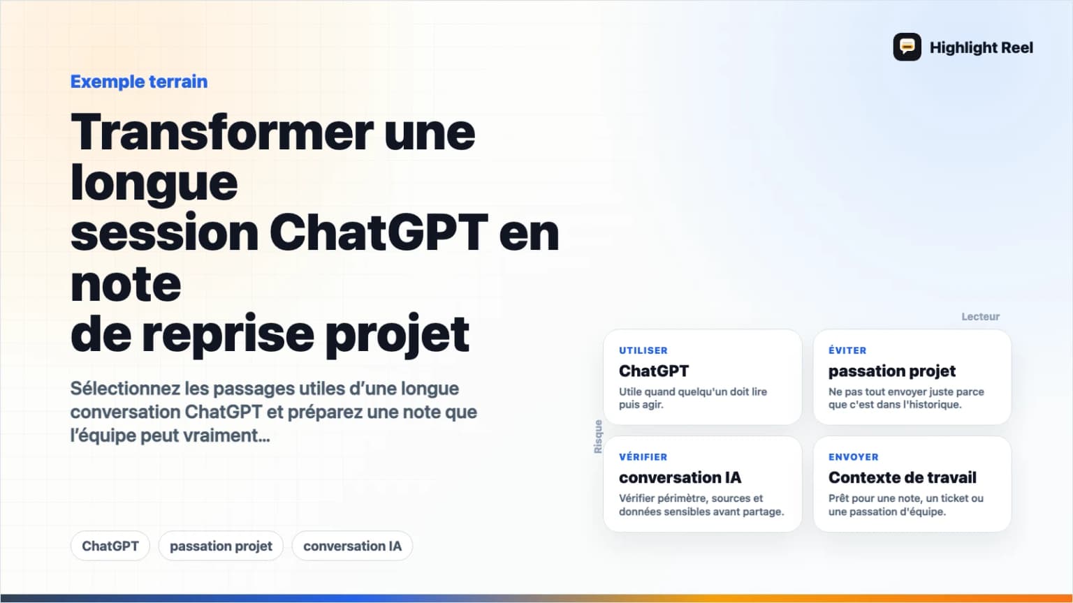 Transformer une longue session ChatGPT en note de reprise projet