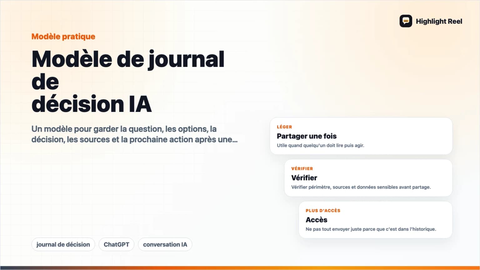 Modèle de journal de décision IA : transformer une conversation ChatGPT en trace exploitable