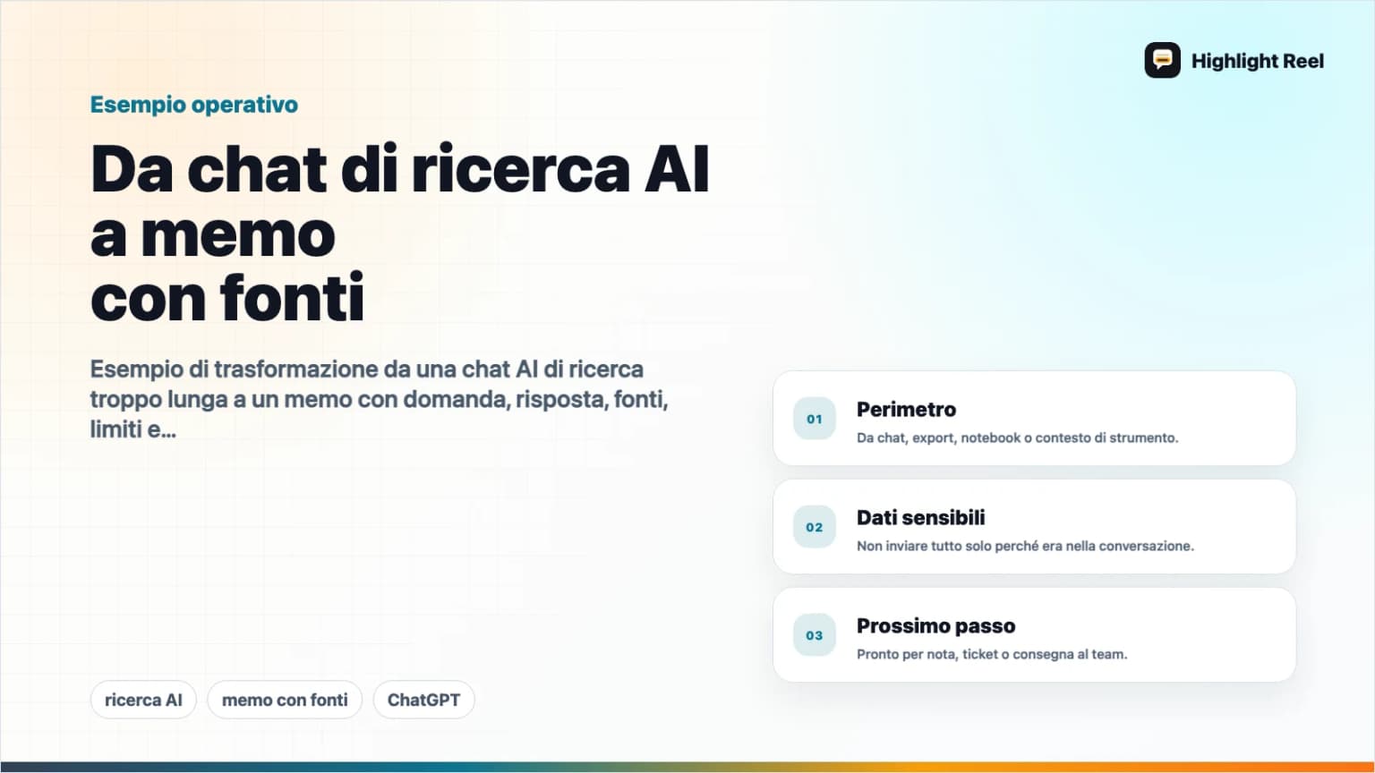 Da chat di ricerca AI a memo con fonti: esempio realistico