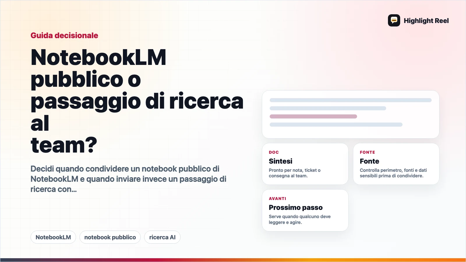 NotebookLM pubblico o passaggio di ricerca al team?
