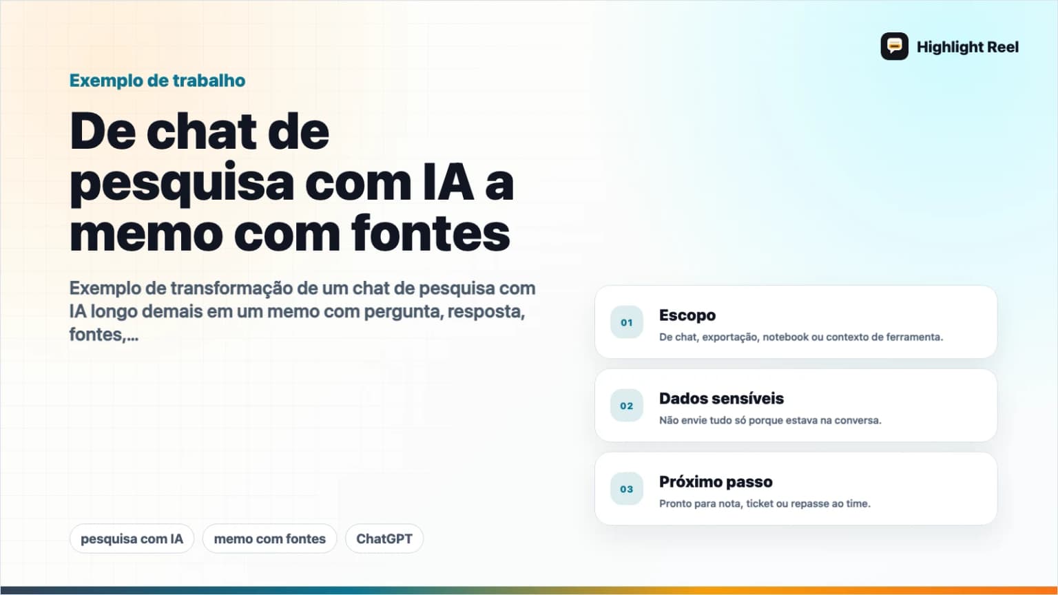 De chat de pesquisa com IA a memo com fontes: exemplo realista