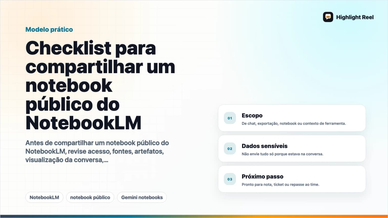 Checklist para compartilhar um notebook público do NotebookLM