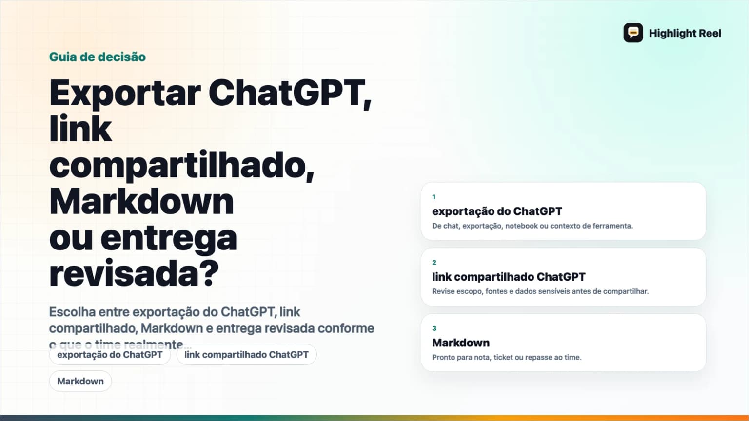 Exportar ChatGPT, link compartilhado, Markdown ou entrega revisada?