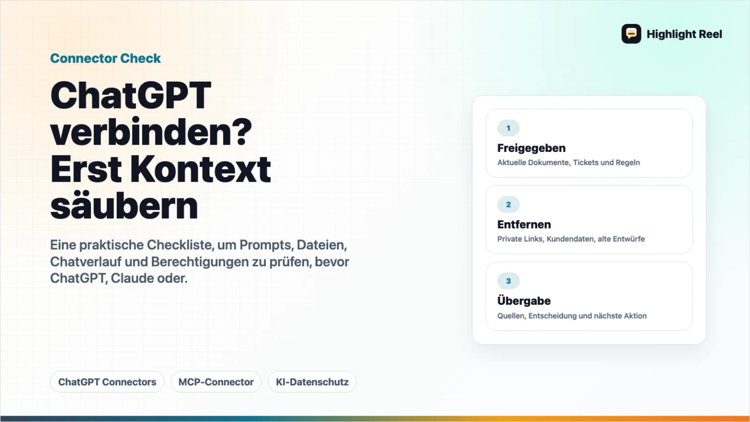 Bevor du ChatGPT mit Arbeits-Apps verbindest: Kontext zuerst bereinigen