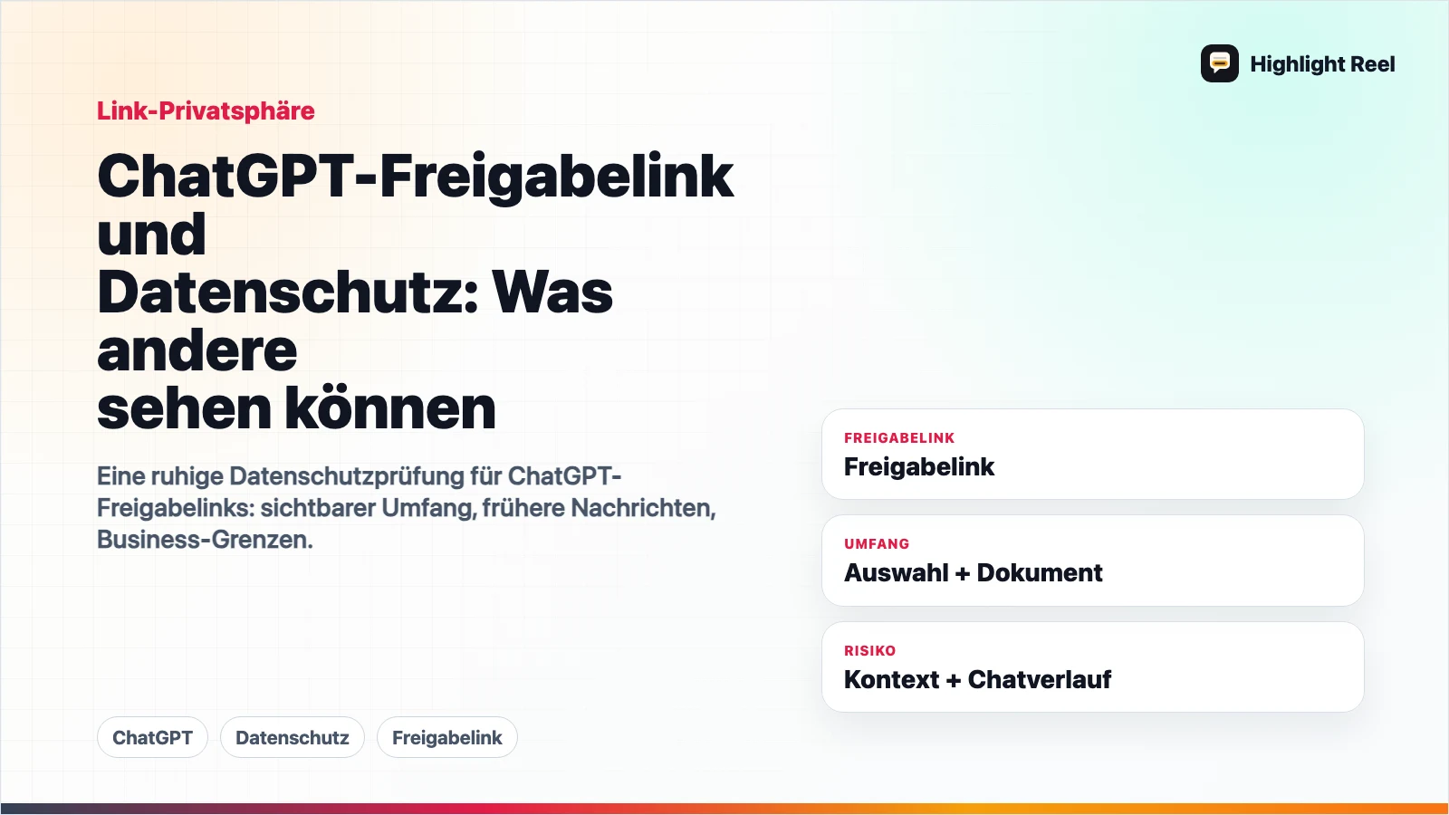 ChatGPT-Freigabelink und Datenschutz: Was andere sehen können