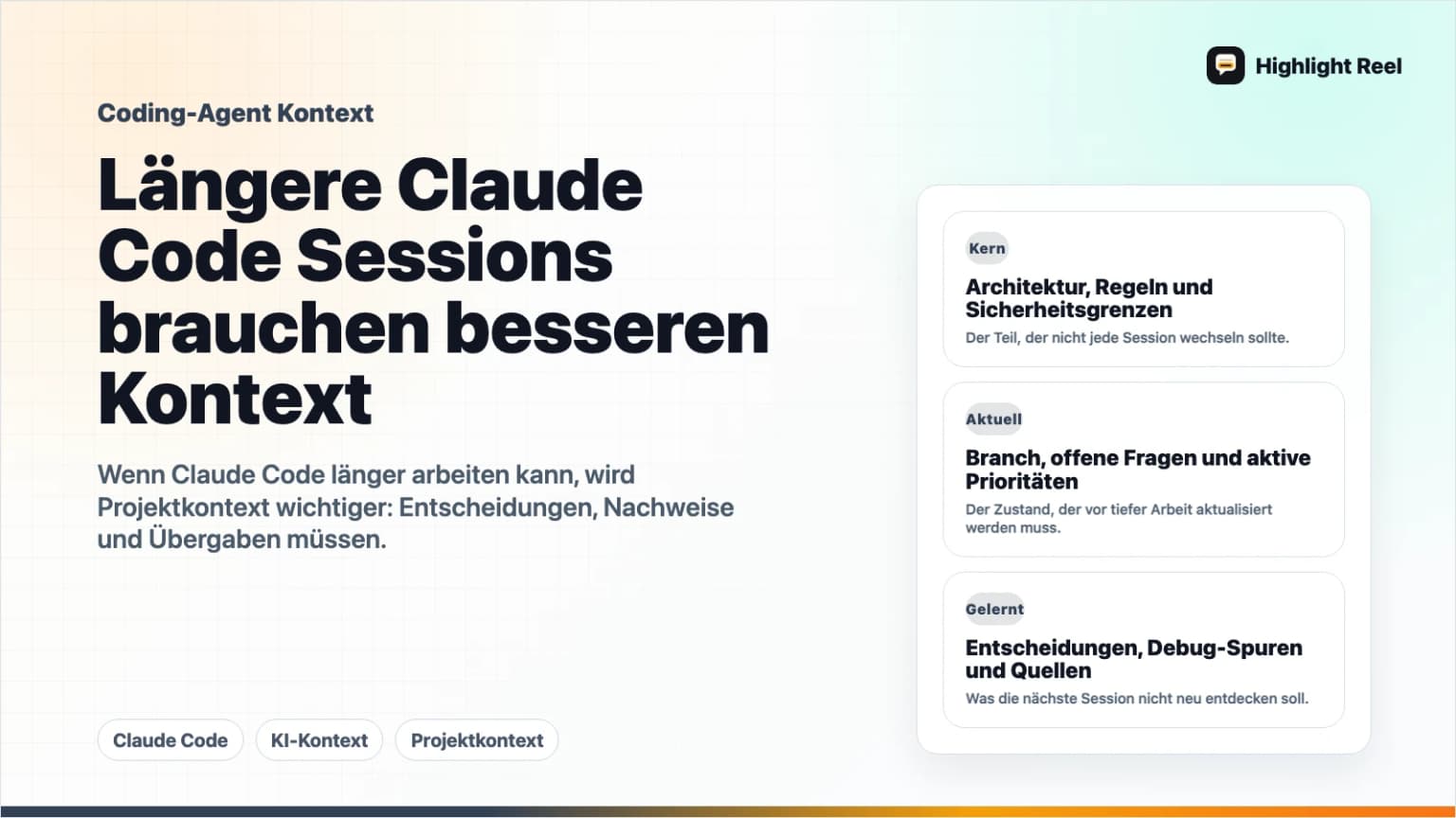 Längere Claude-Code-Sessions brauchen saubereren Projektkontext
