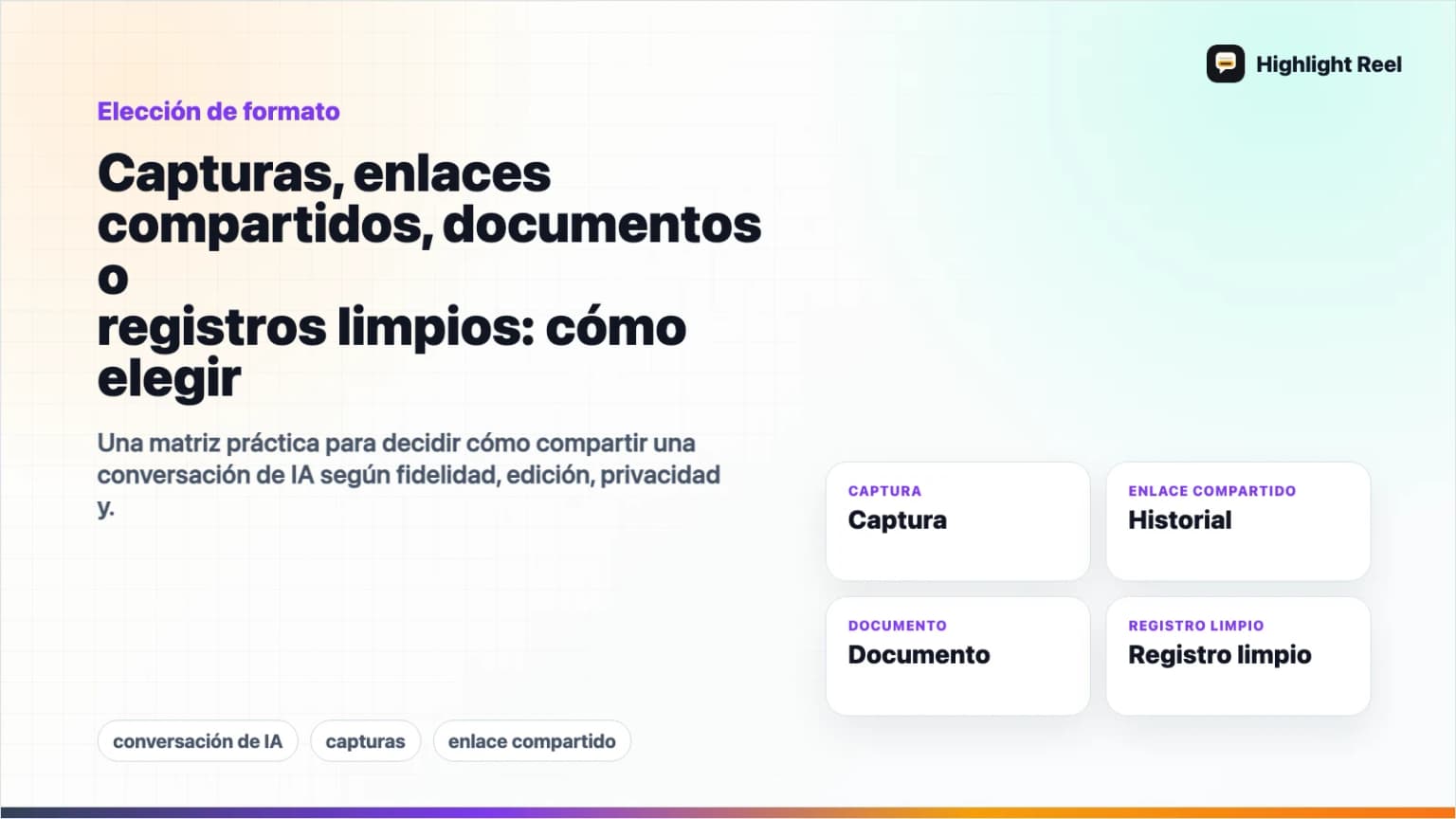 Capturas, enlaces compartidos, documentos o registros limpios: cómo elegir
