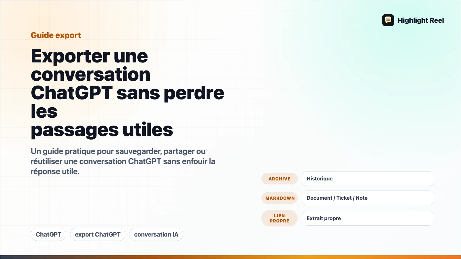 Exporter une conversation ChatGPT sans perdre les passages utiles