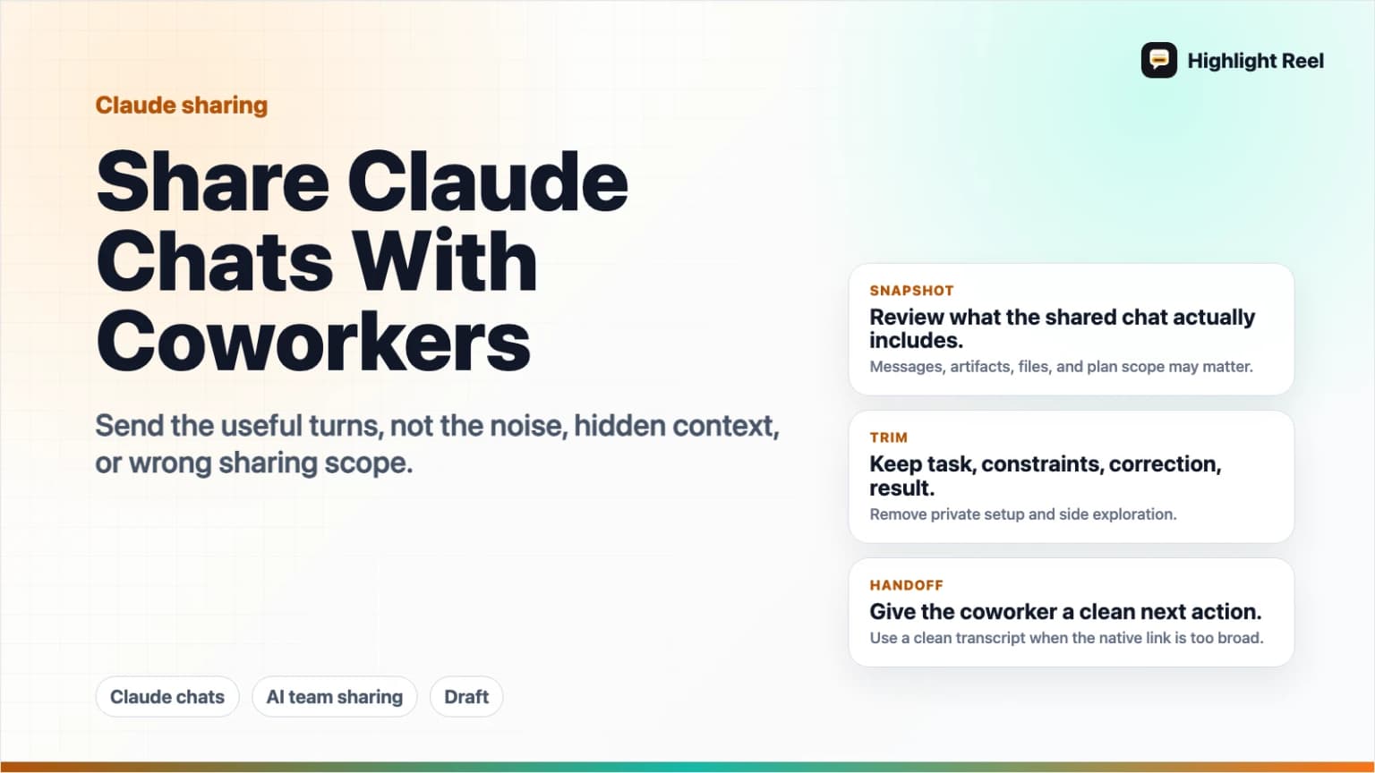 How to Share Claude Chats With Coworkers Without Sending the Whole Thread