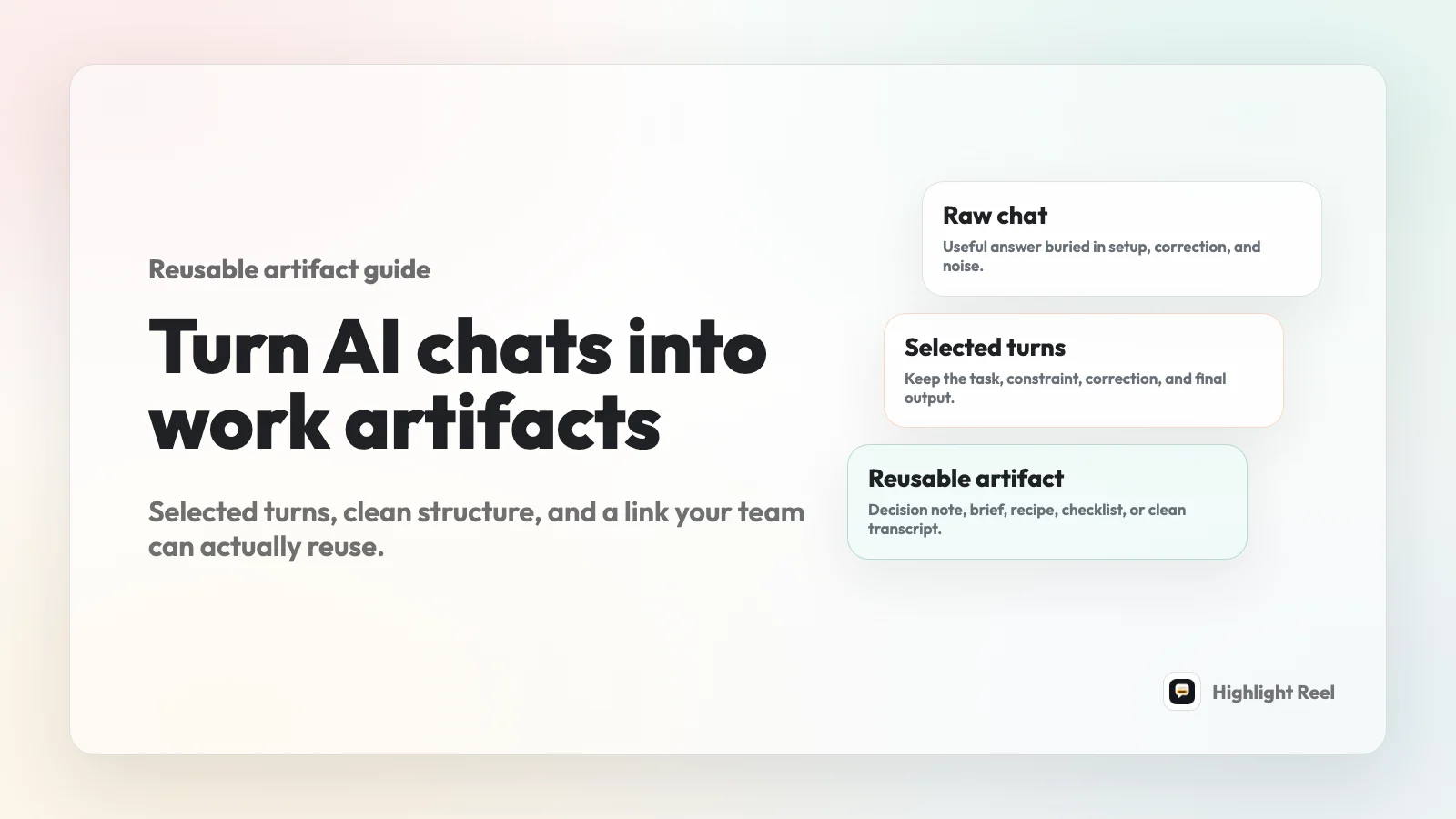 How to Turn an AI Chat Into a Reusable Work Artifact