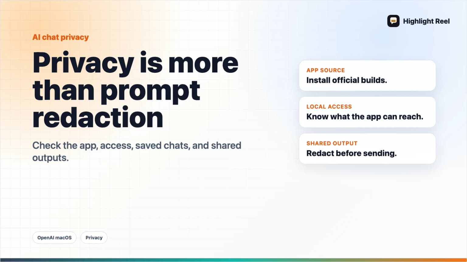 OpenAI's macOS App Update Is a Reminder: AI Chat Privacy Is More Than Prompt Redaction