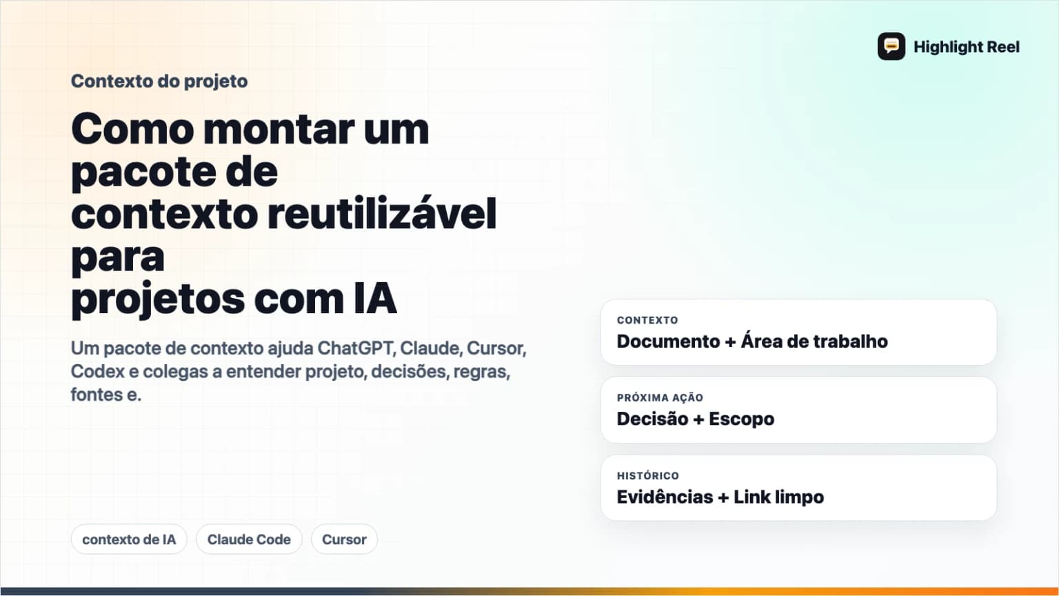 Como montar um pacote de contexto reutilizável para projetos com IA