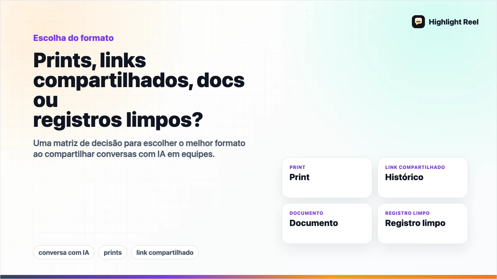 Prints, links compartilhados, docs ou registros limpos?